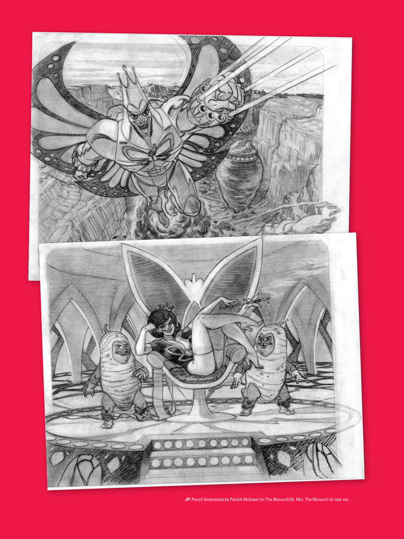Fun pages featuring The Monarch and Dr. Girlfriend.